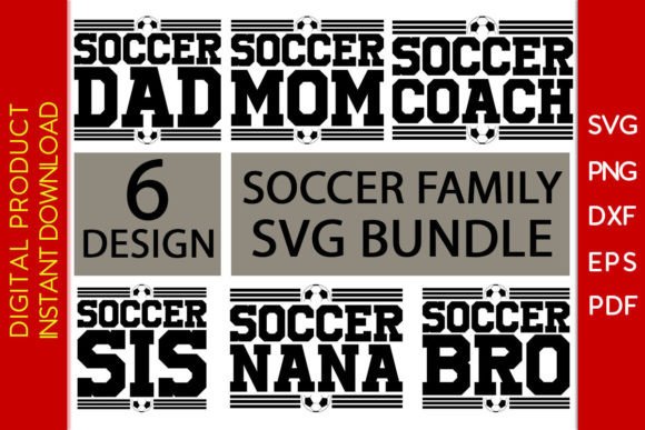 Soccer Family SVG Cut File: Graphics & Crafts